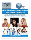 Cystic Fibrosis: Defeated With Natural Self-Oxygenation Methods