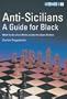Anti-Sicilians - A Guide for Black