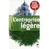 Entreprise l�g�re. Gagner plus en gachant moins