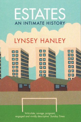Estates: An Intimate History