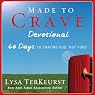 Made to Crave Devotional: 60 Days to Craving God, Not Food