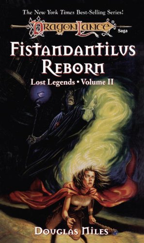 Fistandantilus Reborn: Dragonlance (Dragonlance (Lost Legends) Book 2)