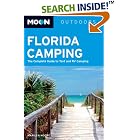 Click here to buy Moon Florida Camping: The Complete Guide to Tent and RV Camping (Moon Outdoors) by  Marilyn Moore.
