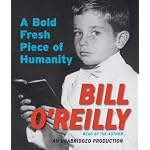 A Bold Fresh Piece of Humanity: A Memoir