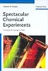 Spectacular Chemical Experiments