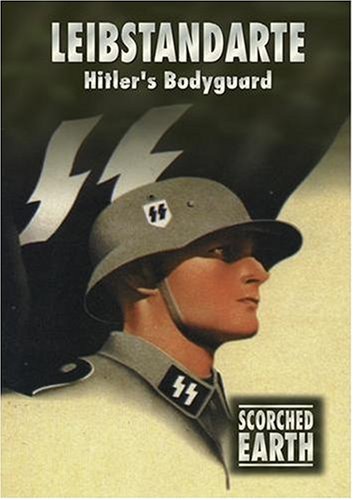 Scorched Earth Series 3: The Leibstandarte Division