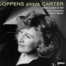 Elliott Carter : The Complete Piano Music