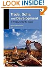 Trade, Doha, and Development: A Window into the Issues