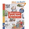 Mein erstes Lexikon (Wieso? Weshalb? Warum?): Schauen-Klappen-Staunen. Die Sachbuchreihe ab dem Kindergartenalter