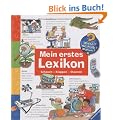 Mein erstes Lexikon (Wieso? Weshalb? Warum?): Schauen-Klappen-Staunen. Die Sachbuchreihe ab dem Kindergartenalter