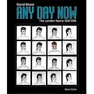 Any Day Now: David Bowie The London Years (1947-1974) (Paperback)
