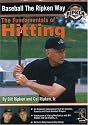 Baseball the Ripken Way: Fundamentals of Hitting