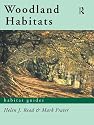 Woodland Habitats (Habitat Guides)