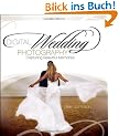 Digital Wedding Photography: Capturing Beautiful Memories