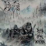 Path of the Weakening