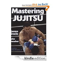 Mastering Jujitsu (Mastering Martial Arts Series)