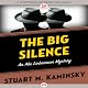 The Big Silence