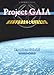 Project GAIA-銀河系宇宙連合体と地球創生計画-