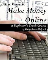 Click to Download Free Kindle Book -> Basic Ways to Make Money Online