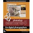 The Photoshop Elements 5 Book for Digital Photographers (VOICES)