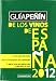 Guia Penin de los vinos Espana 2012 + Manual del buen catador / Penin Wine Guide of Spain 2012 + Manual of good taster