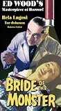 Bride of the Monster [VHS]