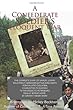 A Confederate Soldier's Eloquent War: The Complete Diary of Samuel "Catawba" Lowry Enlistment, Hardship, Battles and Death Yorkville to Columbia to ... Finally Borne Home by Servant Henry Avery