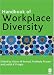 Handbook of Workplace Diversity