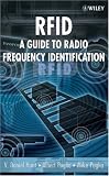RFID: A Guide to Radio Frequency Identification