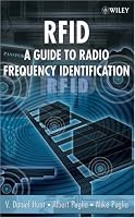 RFID: A Guide to Radio Frequency Identification