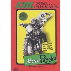 Russ Meyer Collection: Motorpsycho!