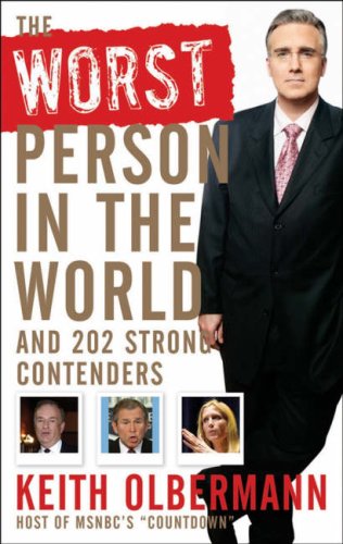 The Worst Person In the World: And 202 Strong Contenders under Liberalism in The Books Store