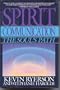 Spirit Communication: The Soul's Path