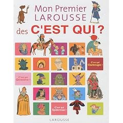 Mon Premier Larousse des C'est Qui ?