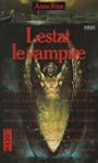 Lestat le vampire (Chroniques Des Vam...