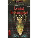 Lestat le vampire (Chroniques Des Vampires)par Anne Rice