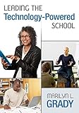 Leading the technology-powered school
