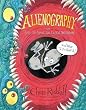Alienography: Or: How to Spot an Alien Invasion and What to Do About It