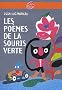 Les po�mes de la souris verte