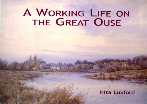 A Working Life on the Great River Ouse