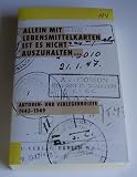 Produkt-Bild: Aufbau Taschenb&uuml;cher, Bd.1, Allein mit Lebensmittelkarten ist es nicht auszuhalten . . .