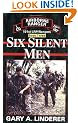 Six Silent Men: Book 3 (101st Lrp/Rangers)