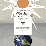 Wie oben, so unten: Die sieben Gesetze des Lebens - Doreen Virtue