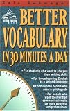 Better Vocabulary in 30 Minutes a Day