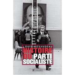 Histoire du parti socialiste ( 1905-2005 )