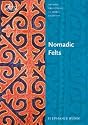 Nomadic Felts (Artistic Traditions in World Cultures)