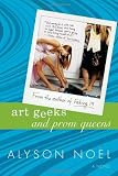 Art Geeks and Prom Queens