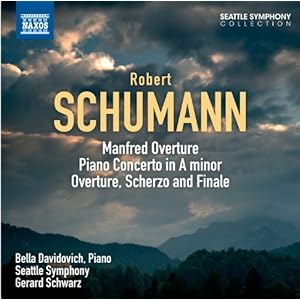 Schumann: Manfred Overture; Piano Concerto in A minor; Overture; Scherzo and Finale