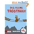 Shit happens!: Das kleine Tr�stbuch