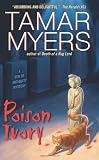 Poison Ivory (Den of Antiquity Mysteries)